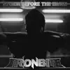 Ironbite - Storm Before the Dawn - Single